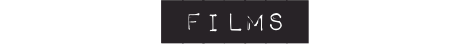 &nbsp;FILMS